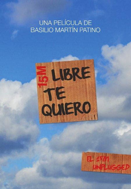 Libre te quiero .